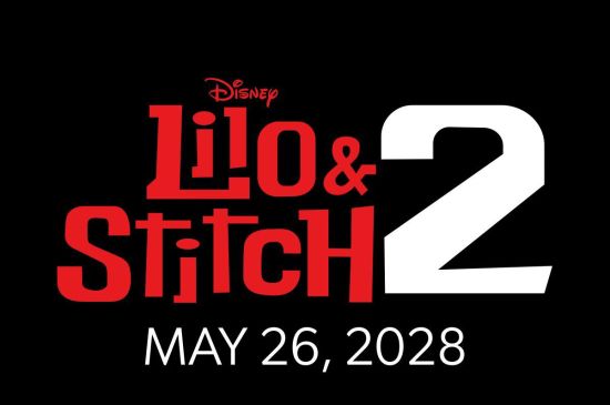  DISNEY'S 'LILO & STITCH' AND 'INCREDIBLES' SET FOR 2028 RELEASE 